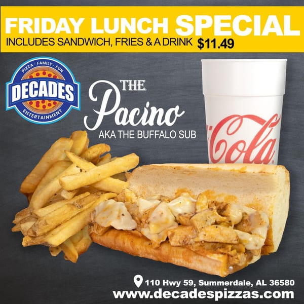 Decades Family Restaurant's Pacino Buffalo Sub with fries and a Coca-Cola drink.