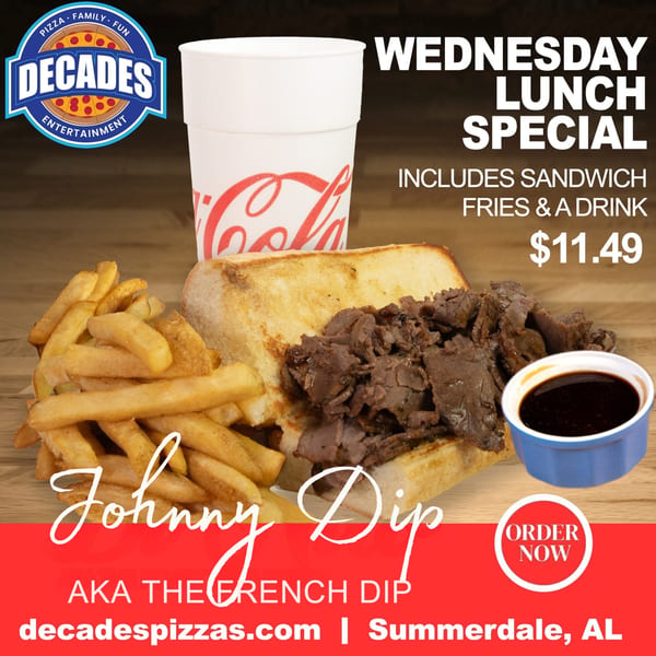 Decades Family Restaurant's Johnny Dip sandwich with fries, a drink, and au jus, part of a lunch special.